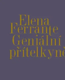 Pre deti a mládež Tympanum Geniální přítelkyně I.-IV. (komplet)