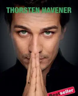 Psychológia, etika Mysli si, čo chceš - Havener Thorsten