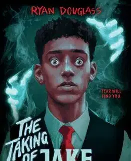 Young adults The Taking of Jake Livingston - Ryan Douglass