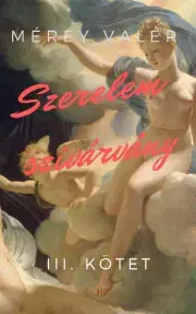 Svetová beletria Szerelemszivárvány III. - Mérey Valér