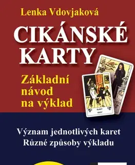 Veštenie, tarot, vykladacie karty Cikánské karty (karty + brožurka) - Lenka Vdovjaková