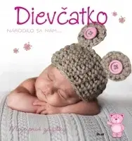 Denník dieťatka Dievčatko-Moje prvé zážitky - Kolektív autorov,Sára Moyzesová