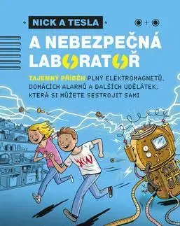 Dobrodružstvo, napätie, western Nick a Tesla a nebezpečná laboratoř - Steve Hockensmith,Bob Pflugfelder