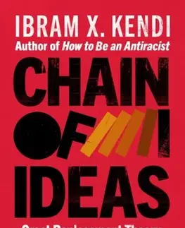 Politológia Chain of Ideas - Ibram X. Kendi