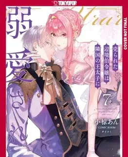 Beletria - ostatné The Margrave's Daughter & the Enemy Prince, Volume 7 - An Ogura,Room