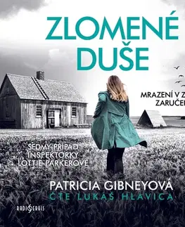 Detektívky, trilery, horory Radioservis a Témbr Zlomené duše