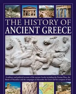 História The History of Ancient Greece - Nigel Rodgers