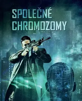 Sci-fi a fantasy Společné chromozomy - Jiří Wittek