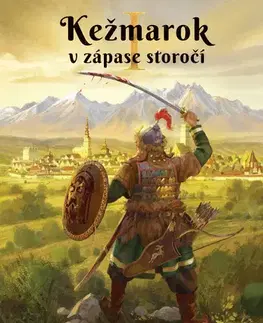 História - ostatné Kežmarok v zápase storočí - I. diel - Nora Baráthová