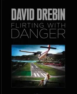 Fotografia Flirting with Danger - David Drebin