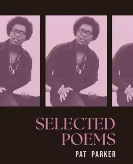 Poézia Selected Poems - Pat Parker