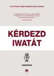 Manažment Kérdezd Iwatát - Iwata Satoru