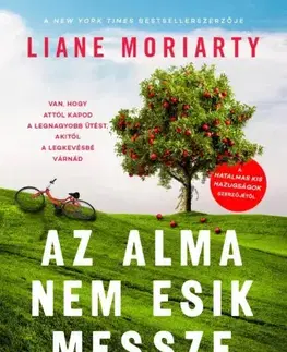 Detektívky, trilery, horory Az alma nem esik messze - Liane Moriarty