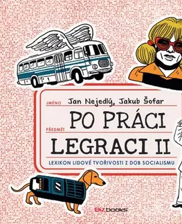 Humor a satira Po práci legraci II. - Jan Nejedlý