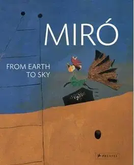 Cudzojazyčná literatúra Miro: From Earth to Sky - Gisela Fischer