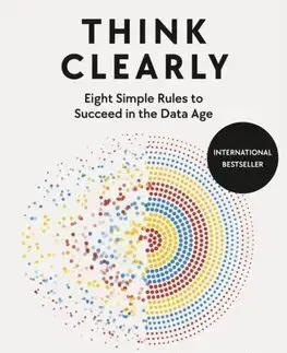 Veda, technika, elektrotechnika Think Clearly - Kiko Llaneras