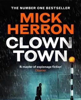Detektívky, trilery, horory Clown Town - Mick Herron