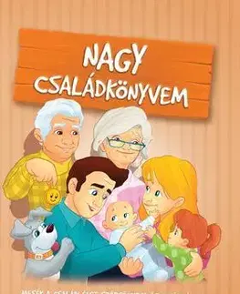 Rozprávky Nagy családkönyvem - Kolektív autorov