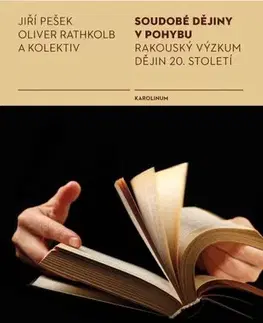 História - ostatné Soudobé dějiny v pohybu - Jiří Pešek,Rathkolb Oliver