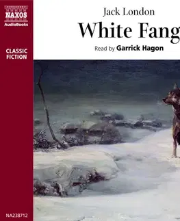 Svetová beletria Naxos Audiobooks White Fang (EN)