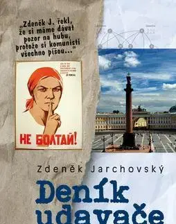Biografie - ostatné Deník udavače - Zdeněk Jarchovský