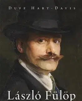 História László Fülöp élete és festészete - Duff Hart-Davis