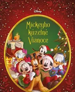 Pre deti a mládež - ostatné Disney - Mickeyho kúzelné Vianoce - Kolektív autorov