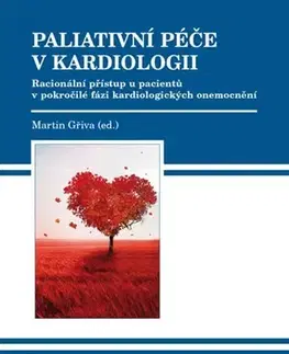 Medicína - ostatné Paliativní péče v kardiologii - Martin Gřiva