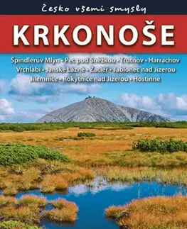 Slovensko a Česká republika Krkonoše - Česko všemi smysly, 2.vydání