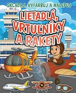 Nalepovačky, vystrihovačky, skladačky Lietadlá, vrtulníky a rakety