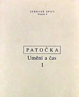 Filozofia Umění a čas I - Jan Patočka