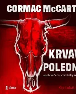 Svetová beletria Témbr Krvavý poledník aneb Večerní červánky na západě - audiokniha