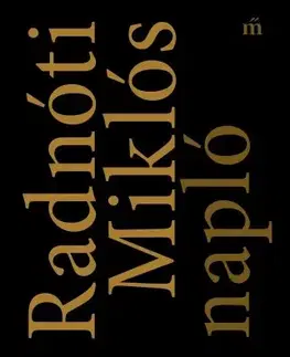 Literatúra Napló - Miklós Radnóti