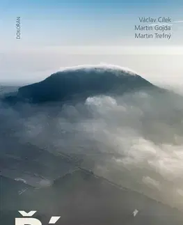 História - ostatné Říp - Hora předků - Václav Cílek,Martin Gojda,Martin Trefný
