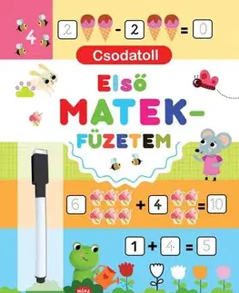 Pre deti a mládež - ostatné Csodatoll - Első Matekfüzetem - Silvana Benaghi
