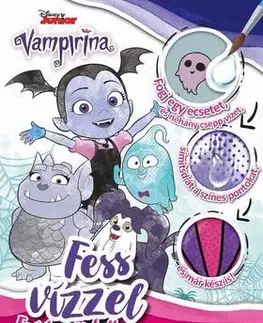 Pre deti a mládež - ostatné Fess vízzel! - Vampirina