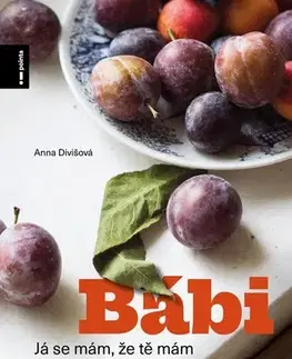 Novely, poviedky, antológie Bábi Jarka - Anna Divišová