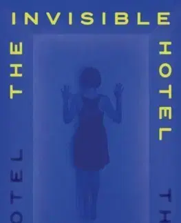 Detektívky, trilery, horory The Invisible Hotel - Yeji Y. Ham