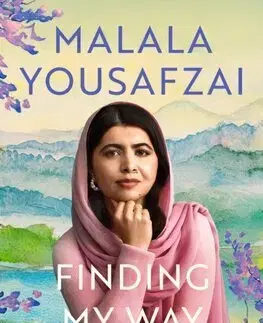 Skutočné príbehy Finding My Way - Malala Yousafzai