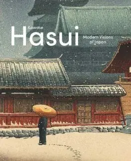 Maliarstvo, grafika Kawase Hasui: Modern Visions of Japan - Chris Uhlenbeck