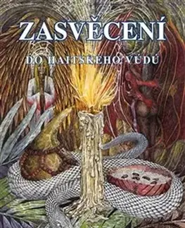 Mágia a okultizmus Zasvěcení do haitského vúdú - Veronika Šulcová