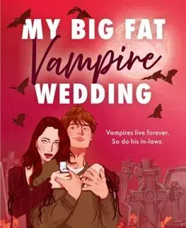 Romantická beletria My Big Fat Vampire Wedding - Jessica Gadziala