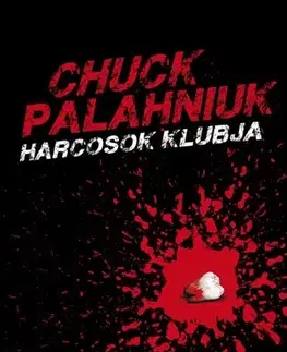 Svetová beletria Harcosok klubja - Chuck Palahniuk