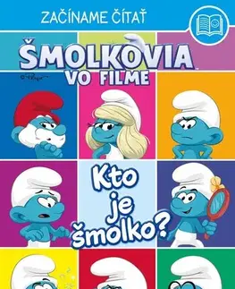 Rozprávky Šmolkovia vo filme – Začíname čítať - Kto je Šmolko? - neuvedený,Zuzana Močková-Lorková