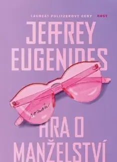 Svetová beletria Hra o manželství - 2. vydání - Jeffrey Eugenides