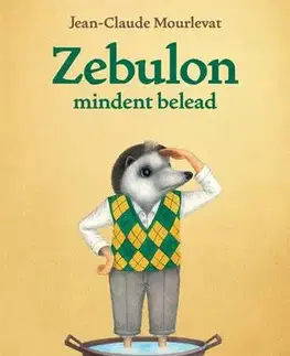 Dobrodružstvo, napätie, western Zebulon mindent belead - Jean-Claude Mourlevat