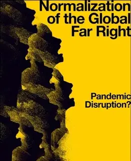 Politológia Normalization of the Global Far Right - Dr Ulrike M. Vieten,Prof Scott Poynting