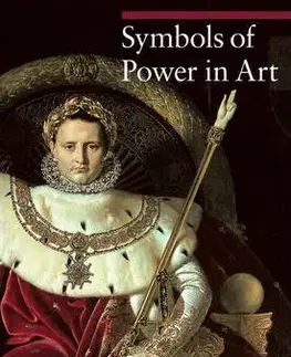 Umenie - ostatné Symbols of Power in Art - Kolektív autorov