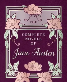Beletria The Complete Novels of Jane Austen - Jane Austen