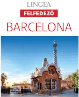 Európa Barcelona, 3. kiadás - A legjobb városnéző útvonalak - Justin Mcdonnell,Roger Williams